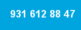 931 612 88 47